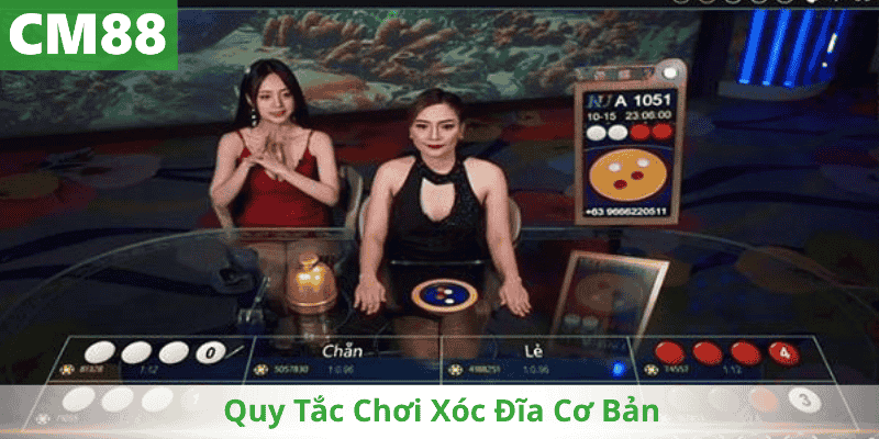 Quy Tắc Chơi Xóc Đĩa Cơ Bản